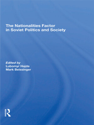 cover image of The Nationalities Factor In Soviet Politics and Society